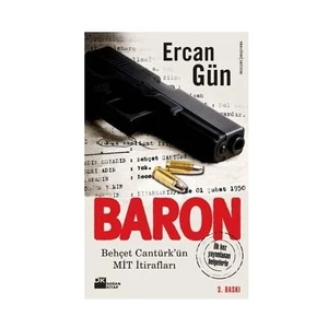 Baron - Behçet Cantürk’ün Mit İtirafları - Ercan Gün