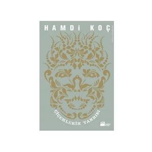 Çiçeklerin Tanrısı - Hamdi Koç