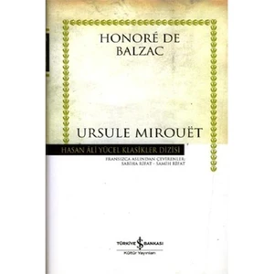 Ursule Mırouet  - Honore De Balzac