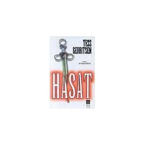 Hasat - Tess Gerritsen
