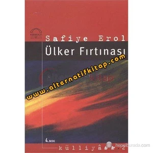 Ülker Fırtınası-Safiye Erol