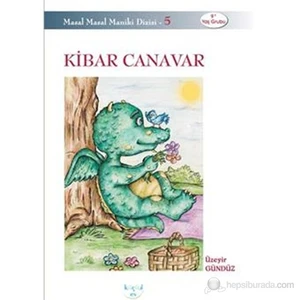 Kibar Canavar-Üzeyir Gündüz