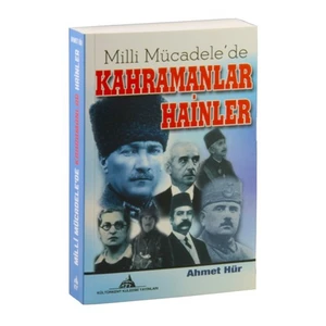 Milli Mücadele’De Kahramanlar Hainler-Ahmet Hür