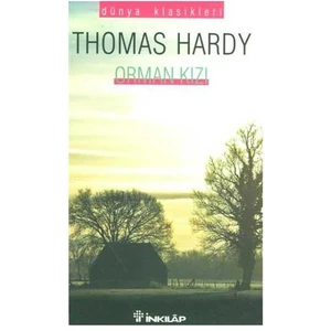 Orman Kızı - Thomas Hardy