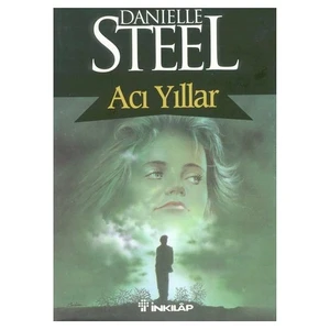 Acı Yıllar - Danielle Steel