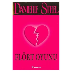 Flört Oyunu - Danielle Steel