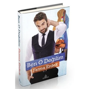 Ben O Değilim (Ciltli) - Fatma Erdek