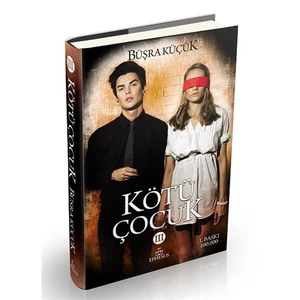 Kötü Çocuk 3 (Ciltli) - Büşra Küçük