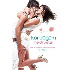 Kördüğüm (Karton Kapak) - Heidi Betts