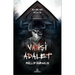 Vahşi Adalet-Phillip Margolin