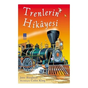 Trenlerin Hikayesi