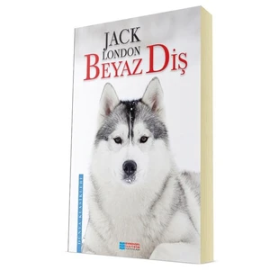 Beyaz Diş - Jack London