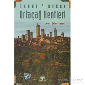 Ortaçağ Kentleri - Henri Pirenne