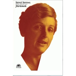 Yürümek - Sevgi Soysal