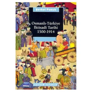 Osmanlı-Türkiye İktisadi Tarihi /1500 1914