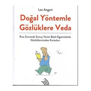 Doğal Yöntemle Gözlüklere Veda - Leo Angart