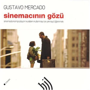 Sinemacının Gözü - Gustavo Mercado