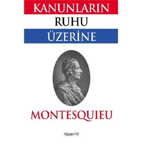 Kanunların Ruhu Üzerine - Montesquieu