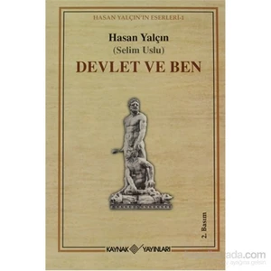 Devlet Ve Ben-Selim Uslu