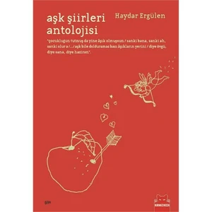 Aşk Şiirleri Antolojisi - Haydar Ergülen