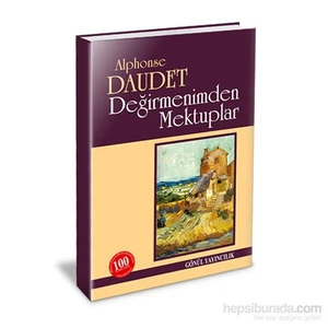 Değirmenimden Mektuplar-Alphonse Daudet