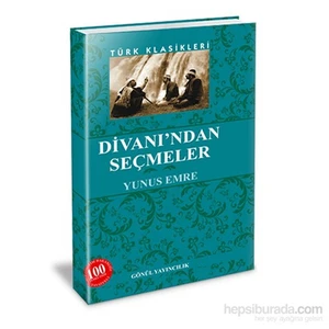 Divanı’Ndan Seçmeler-Yunus Emre