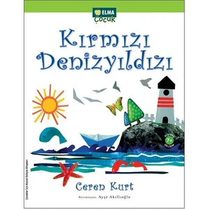 Kırmızı Denizyıldızı - Ceren Kerimoğlu