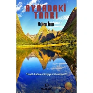 Aynadaki Tanrı-Meltem İnan