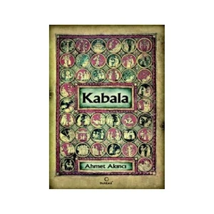 Kabala - (Sınırsız'a Yolculuk)