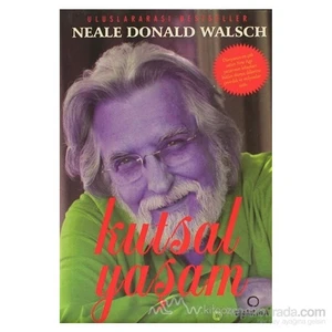 Kutsal Yaşam-Neale Donald Walsch