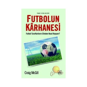 Futbolun Karhanesi