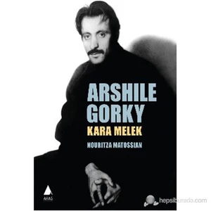 Arshile Gorky: Kara Melek