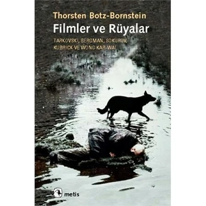 Filmler ve Rüyalar - Thorsten Botz-Bornstein