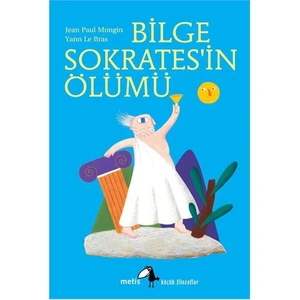 Bilge Sokrates’in Ölümü - Yann Le Bras