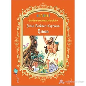 Şifalı Bitkileri Keşfeden Şınon-Duan Lixin