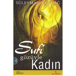 Sufi Gözüyle Kadın