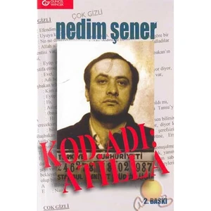 Kod Adı: Atilla-Nedim Şener