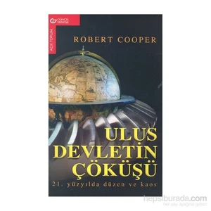 Ulus Devletin Çöküşü-Robert Cooper