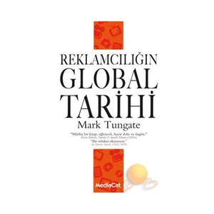 Reklamcılığın Global Tarihi-Mark Tungate