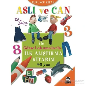 Aslı Ve Can İle İlk Alıştırmalar Turuncu Kitap