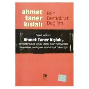 Ben Demokrat Değilim-Ahmet Taner Kışlalı