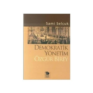 Demokratik Yönetim Özgür Birey