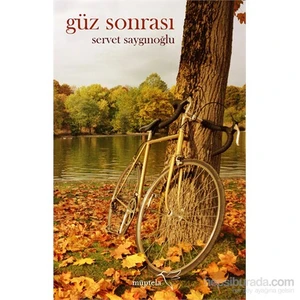 Güz Sonrası - Servet Saygınoğlu