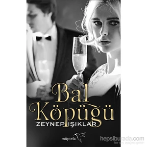 Bal Köpüğü - Zeynep Işıklar