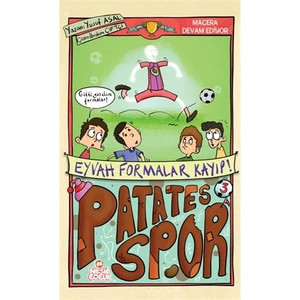 Patatesspor 2: Eyvah Formalar Kayıp-Yusuf Asal