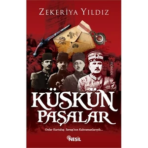 Küskün Paşalar - Zekeriya Yıldız