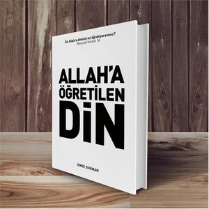 Allah’A Öğretilen Din - Emre Dorman