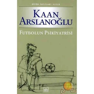 Futbolun Psikiyatrisi