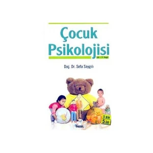 Çocuk Psikolojisi - Doç. Dr. Sefa Saygılı