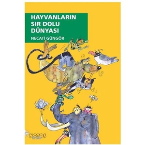 Hayvanların Sır Dolu Dünyası